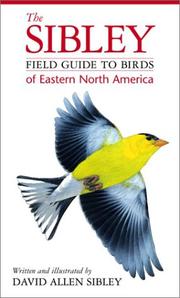 Cover of: The Sibley field guide to birds of eastern North America