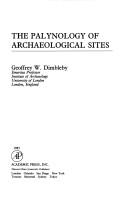 Cover of: The palynology of archaeological sites