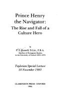 Cover of: Prince Henry the Navigator, the rise and fall of a culture hero