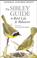 Cover of: The Sibley Guide to Bird Life & Behavior