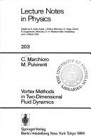 Vortex methods in two-dimensional fluid dynamics by Carlo Marchioro
