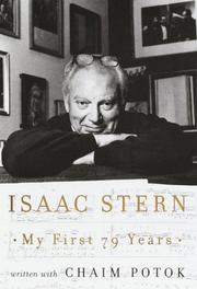 Cover of: My First 79 Years by Isaac Stern, Chaim Potok