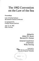 Cover of: The 1982 convention on the law of the sea by Law of the Sea Institute. Conference