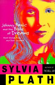Johnny Panic and the Bible of Dreams by Sylvia Plath