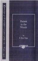 Cover of: Patient in the womb