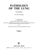 Cover of: Pathology of the lung by Spencer, Herbert