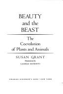 Beauty and the beast by Grant, Susan.