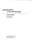 Cover of: Applying ethics by Vincent E. Barry