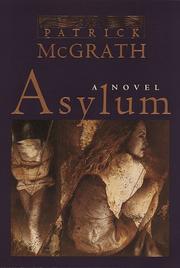 Asylum by McGrath, Patrick