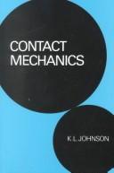 Cover of: Contact mechanics by Johnson, K. L.