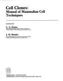 Cover of: Cell clones: manual of mammalian cell techniques
