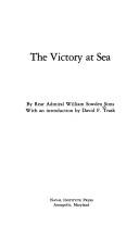 The victory at sea by William Sowden Sims