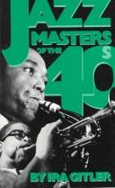 Cover of: Jazz masters of the '40s