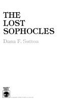 Cover of: The lost Sophocles