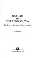 Cover of: Heralds of a new reformation: the poor of South and North America