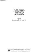 Cover of: Flat-panel displays and CRTs