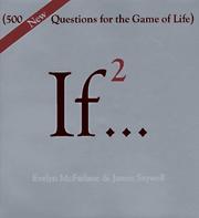 Cover of: If2--: 500 new questions for the game of life