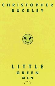 Cover of: Little green men by Christopher Buckley
