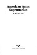 Cover of: American arms supermarket