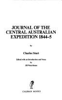 Cover of: Journal of the central Australian expedition, 1844-5 by Charles Sturt