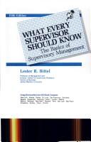 Cover of: What every supervisor should know by Lester R. Bittel