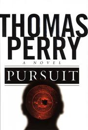 Cover of: Pursuit: A Novel
