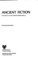 Cover of: Ancient fiction by Graham Anderson