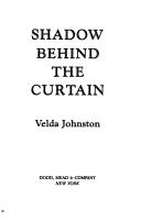 Cover of: Shadow behind the curtain by Velda Johnston