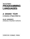 Cover of: Programming languages, a grand tour: a collection of papers