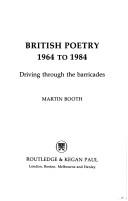 Cover of: British poetry 1964 to 1984: driving through the barricades