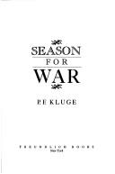 Cover of: Season for war