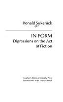 Cover of: In form, digressions on the act of fiction