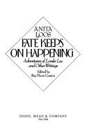 Fate keeps on happening by Anita Loos