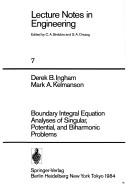 Cover of: Boundary integral equation analysis of singular, potential, and biharmonic problems by Derek B. Ingham, Derek B. Ingham