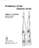 Cover of: Prehistory of the eastern Arctic
