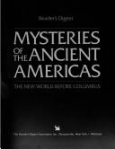 Cover of: Mysteries of the ancient Americas: the New World before Columbus.