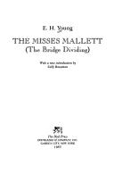 Cover of: The Misses Mallett: (The bridge dividing)
