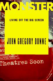 Cover of: Monster: Living Off the Big Screen