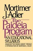 Cover of: The Paideia program: an educational syllabus