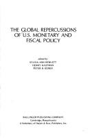 Cover of: The global repercussions of U.S. monetary and fiscal policy by Sylvia Ann Hewlett, Henry Kaufman, Peter B. Kenen