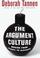 Cover of: The argument culture