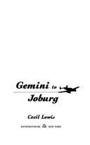 Gemini to Joburg by Lewis, Cecil