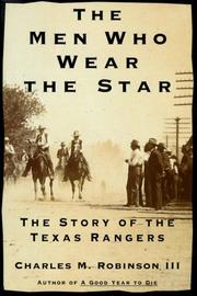 Cover of: The men who wear the star by Charles M. Robinson