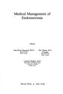 Cover of: Medical management of endometriosis