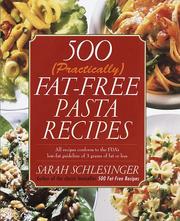 Cover of: 500 (practically) fat-free pasta recipes