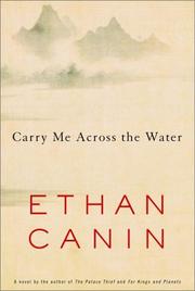 Cover of: Carry me across the water: a novel