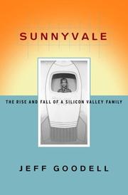 Cover of: Sunnyvale: the rise and fall of a Silicon Valley family