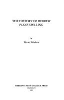 Cover of: The history of Hebrew plene spelling | Werner Weinberg