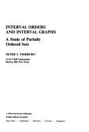Cover of: Interval orders and interval graphs: a study of partially ordered sets