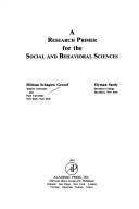 Cover of: A research primer for the social and behavioral sciences by Miriam Schapiro Grosof
